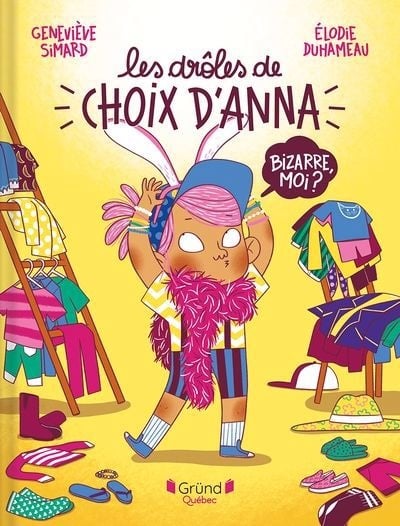 Bizarre, moi? Les drôles de choix d'Anna
