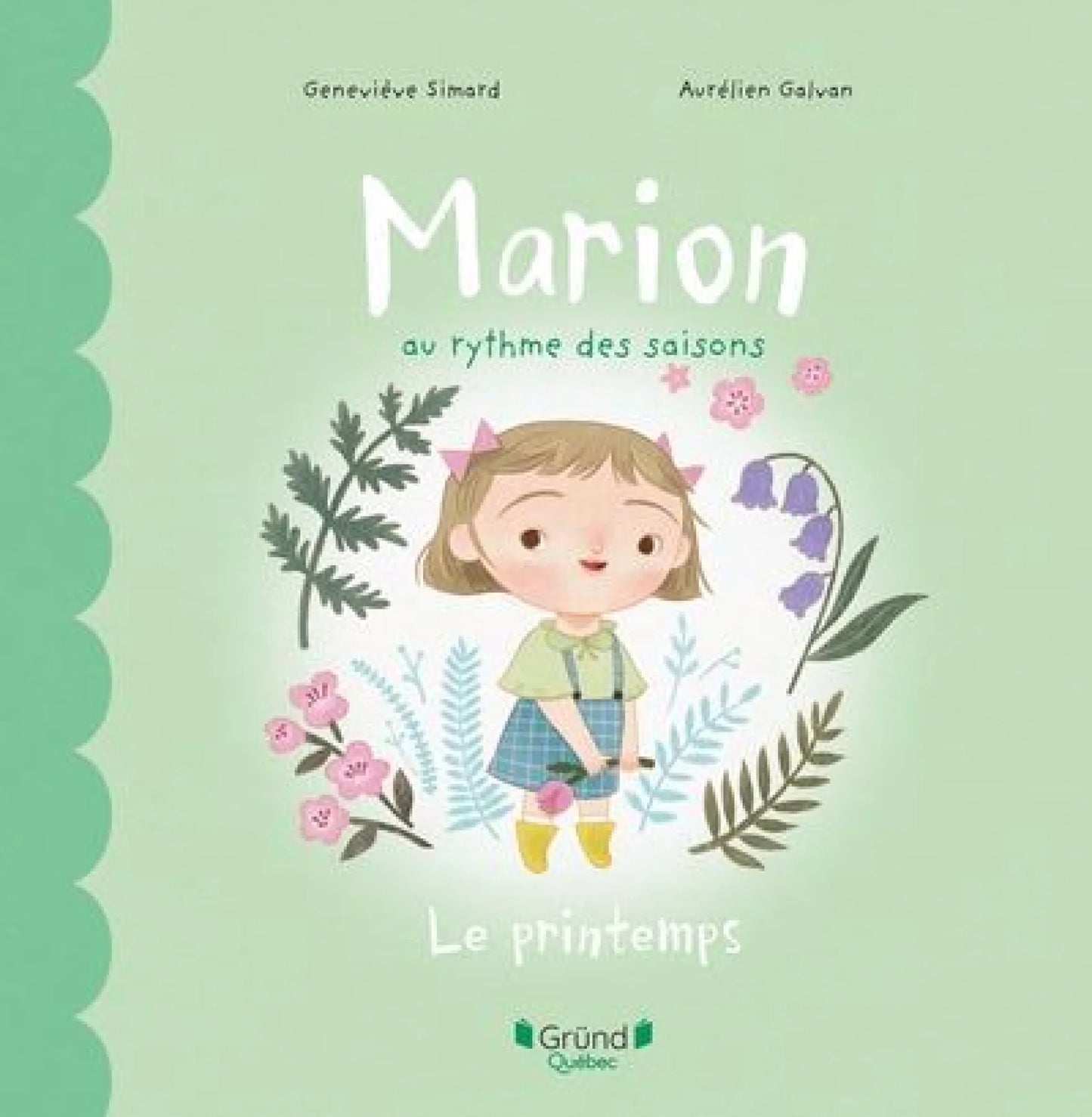 Marion au rythme des saisons : le printemps