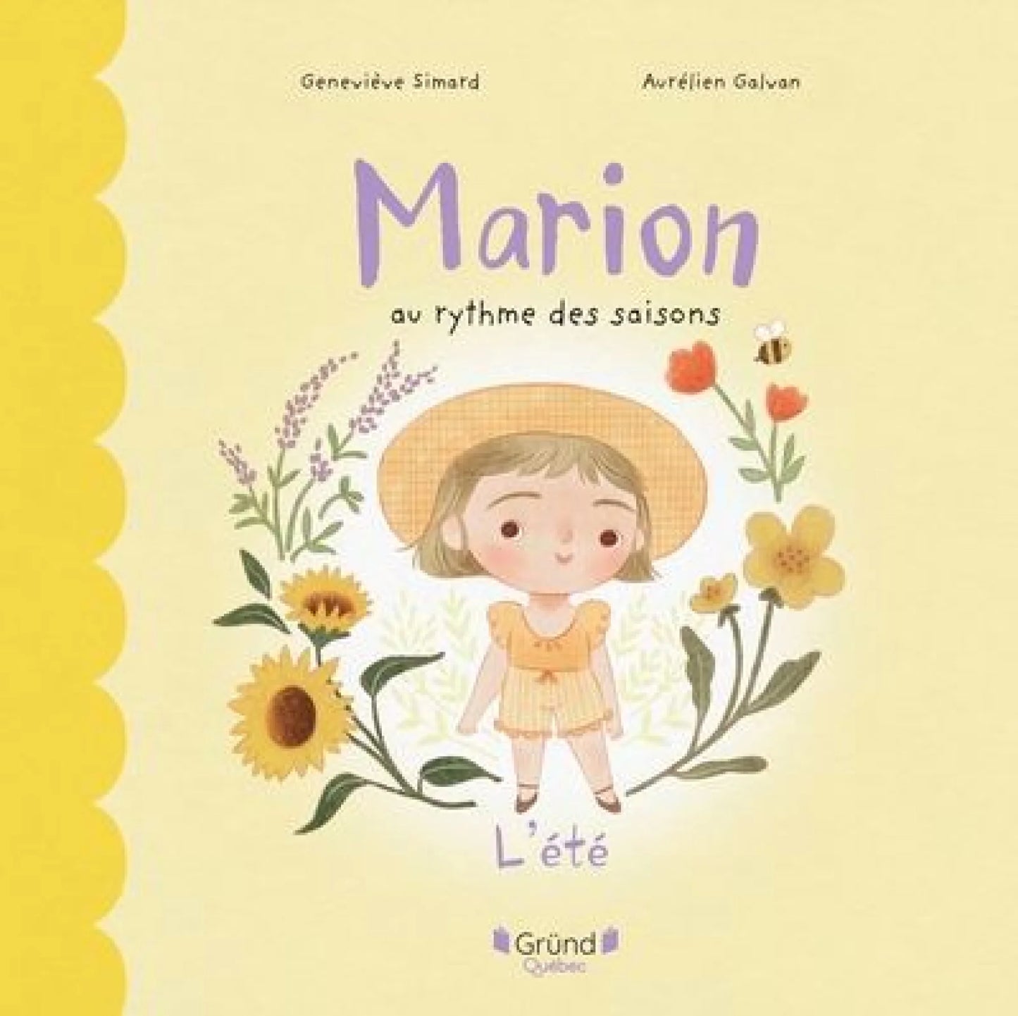 Marion au rythme des saisons : l'été