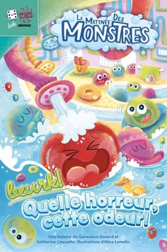 La matinée des monstres : Beurk! Quelle horreur, cette odeur!